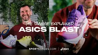 ОБЪЯСНЕНИЕ ЛИНЕЙКИ ASICS BLAST