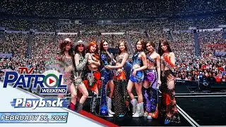TV Patrol Weekend Playback | February 16, 2025