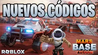 NUEVOS C&Oacute;DIGOS de 🚀 MARS BASE TYCOON 🚀 activos Y actualizados de ROBLOX / NEW UPDATE / TilloASR