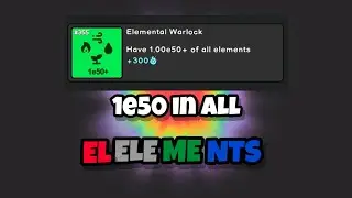 I Got 1e50+ in *ALL* Elements | Ep 16 | Revolution Idle Elements/Tarot 