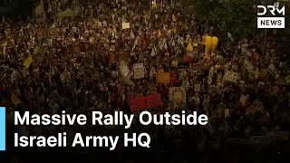 BREAKING: Families and Protesters Rally at Army Headquarters Begin Gate for Hostage Deal | AH1Z