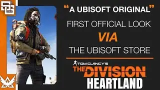 The Division Heartland - FIRST LOOK | Images, Game Description, Etc. from Ubisoft Store Revealed