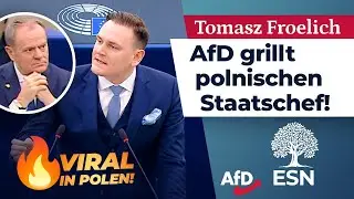 AfD grillt polnischen Staatschef! &ndash; Tomasz Froelich (AfD)
