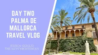 Palma de Mallorca Travel Vlog: Es Baluard Museu d'Art, Royal Palace of La Almudaina, Dinner at Almaq