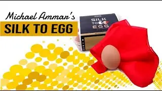 Silk to Egg от Майкла Аммара и Bazar de Magia