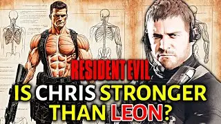 Chris Redfield  Anatomy & Life Explored (Resident Evil) -  Is Chris More Powerful Than Leon? & More!