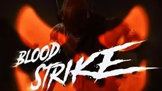 BLOOD STRIKE.DIA.17.QBZ95 Y UMP45😵💨💯