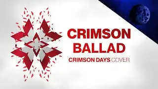 Crimson Ballad - Destiny 2: Crimson Days Music Cover
