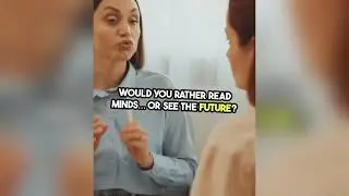 Would you rather choose fly or be invisible?