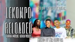 LEKOMPO RELOADED| 08 JUNE 2024| 2025 LASTEST HITS| MIXED & COMPILED BY MR SLUU SA