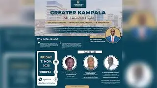 GREATER KAMPALA METROPOLITAN - BUILDING RESILIENCE &mdash; INFRASTRUCTURE, INEQUALITY & IMAGINATION