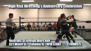 High Risk Wrestling - September 27th, 2015 Anniversary Event