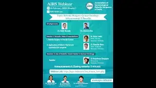 AGRS Webinar (Robotic Surgery Gynae Oncology: Advancements & Benefits)