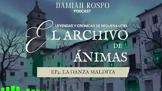 El archivo de &aacute;nimas - EP4: La danza maldita (Los Pedrones)