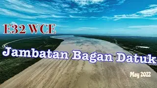 E32 West Coast Expressway (WCE) | Jambatan Bagan Datuk