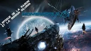 L'histoire de Homeworld : L'&eacute;poque de la Raison et la mission Silumiin