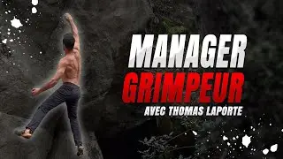 Manager de grimpeurs avec Thomas Laporte, manager d'Oriane et Max Bertone
