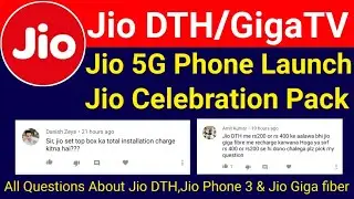 Jio DTH Set Top Box Price(Jio GigaTV),Jio 5G Mobile & Jio Phone 3 Launch,Jio Celebration Pack
