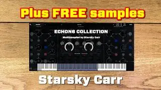 Echon6 Samples and a FREE Auto Sample Tool for Decent Sampler
