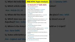 13 August 3rd shift RRB NTPC Under Graduate Exam Review| RRB NTPC Paper Analysis 2025 #shorts#rrb#gk