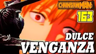 DENJI REGRESA  - CHAINSAWMAN Capitulo N&deg; 163 | Resumen
