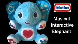 Little Tikes Musical Interactive Children&rsquo;s Activity Elephant Toy