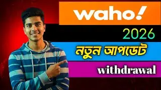 Waho New Update 2026 | Waho Withdrawal Update 2026 | Waho App Latest Payment News