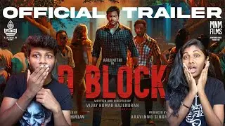 D Block - Official Trailer | Arulnithi, Avanthika | Eruma Saani |Vijay Kumar Rajendran |ODY Reaction