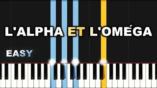 Tu Es l'Alpha Et l'Oméga | EASY PIANO TUTORIAL BY Extreme Midi