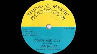 Lorna Lee - Down And Out