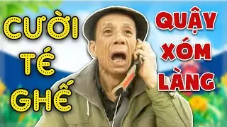 Hài Văn Hiệp | QUẬY XÓM LÀNG | Gặp nhau cuối tuần VTV | Hài VTV