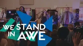 We Stand In Awe // Official Lyric Video