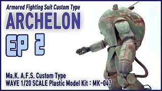 [Maschinen Krieger] ARCHELON EP02 : WAVE 1/20 scale Ma.K. A.F.S. Custom Type