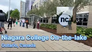 Niagara College on-the-lake campus visit