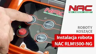 Jak zainstalować i uruchomić robota NAC RLM1500-NG ?
