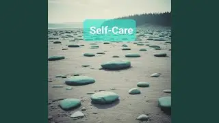 Self-Care