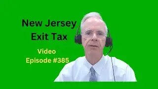 New Jersey Exit Tax Ep 385