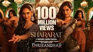 Shararat (From Dhurandhar) &ndash; Shashwat Sachdev x Jasmine Sandlas | Madhubanti Bagchi |Full Song#viral