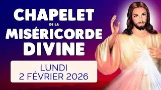 🙏﻿ CHAPELET de la MISÉRICORDE DIVINE ❤️ Lundi 2 Février 2026