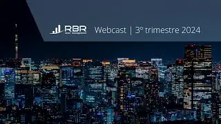 Webcast RBR - 3&deg; Tri 2024