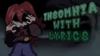 Insomnia with lyrics (500 sub Special)