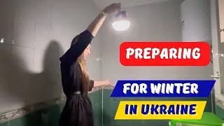 Preparing for the HARDEST WINTER in UKRAINE | Life in Ukraine