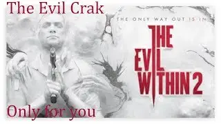 How to download and install The Evil Within 2 [Cracked]