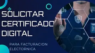 C&oacute;mo solicitar el certificado digital de facturaci&oacute;n DIAN 2025