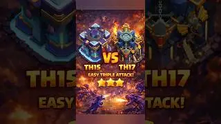 TH15 vs TH17 😱 EASY TRIPLE ATTACK! 🔥#ClashOfClans#COCShorts#TH15#TH17#EasyTriple#3Star#DragonAttack