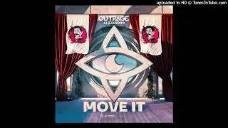 OUTRAGE - Move It (Instrumental Mix)