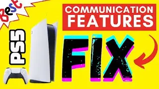 How to fix Communication Restrictions on PS5