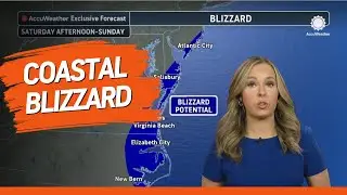 Major Blizzard Expected to Hit East Coast This Weekend