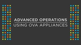 How to create, use and manage Open Virtual Appliances with Nutanix University | Advanced Operations