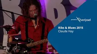 Claude Hay - Ribs & Blues 2015